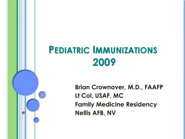 Pediatric Immunizations 2009