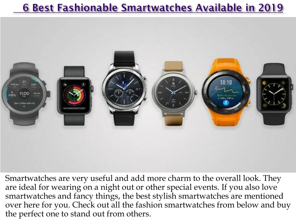 6 best fashionable smartwatches available in 2019