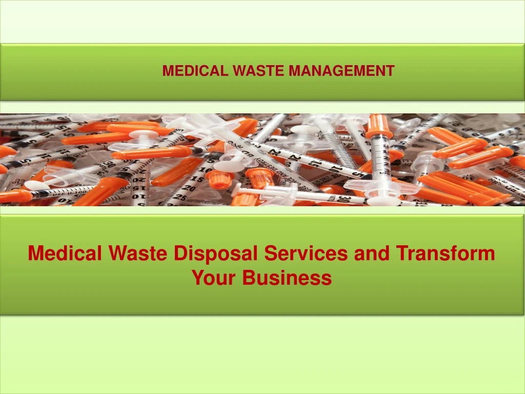 medical waste management
