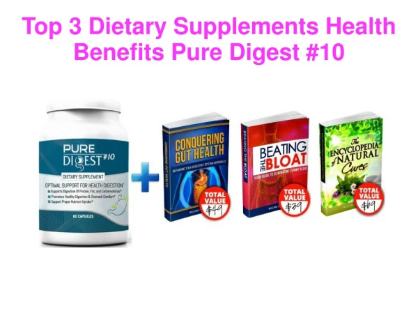 Top 3 Dietary Supplements Health Benefits Pure Digest #10