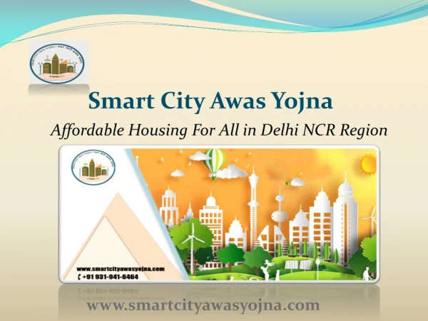 Smart City Awas Yojna - A Boon For Delhi Resident