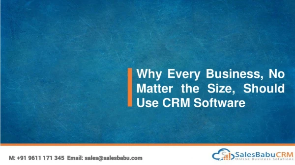 Why Every Business, No Matter the Size, Should Use CRM Software