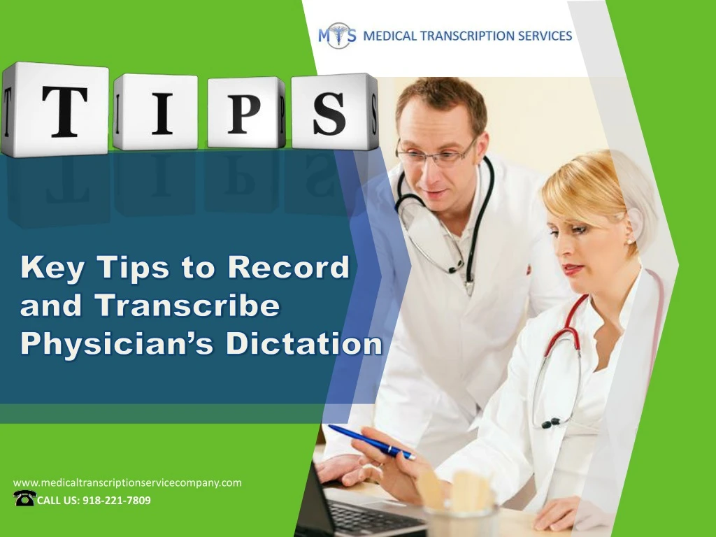 key tips to record and transcribe physician
