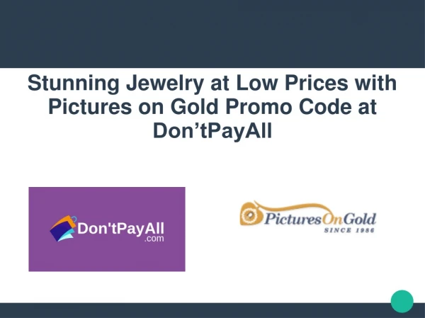 Pictures On Gold Promo Code for Inexpensive Jewelry