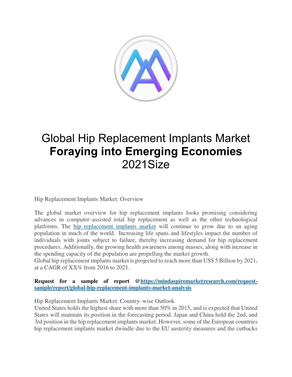 global hip replacement implants market foraying