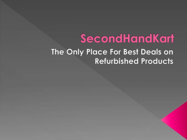 The Only Place For Best Deals on Refurbished Products