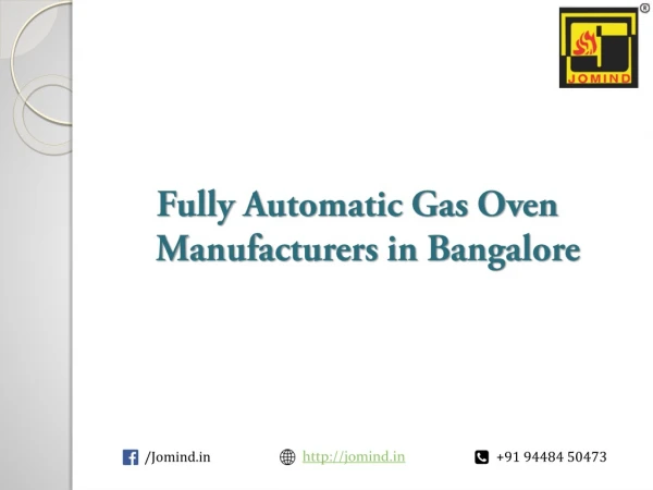 Fully Automatic Gas Oven Manufacturers in Bangalore