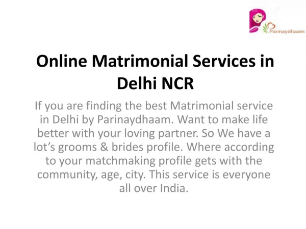 Matrimonial service in delhi