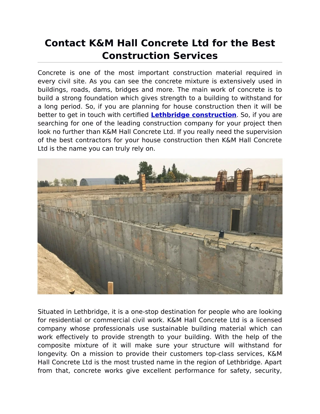 contact k m hall concrete ltd for the best