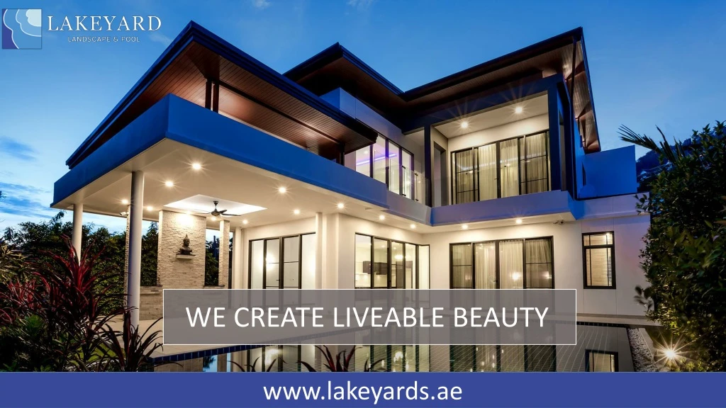 we create liveable beauty