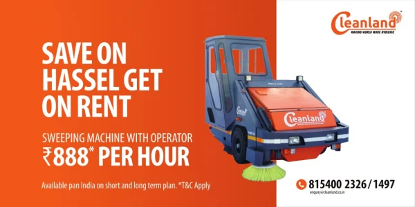 CLEANLAND Machine on Rent With Operator Only Rs. 888 Per Hour