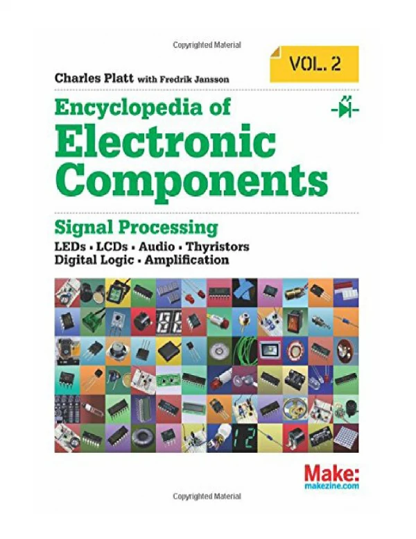 Encyclopedia of Electronic Components Volume 2 LEDs, LCDs, A