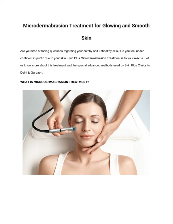 Microdermabrasion Treatment for Glowing and Smooth Skin