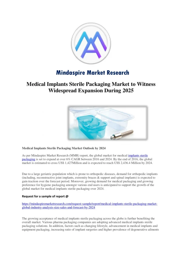 Medical Implants Sterile Packaging Market to Witness Widespread Expansion During 2025