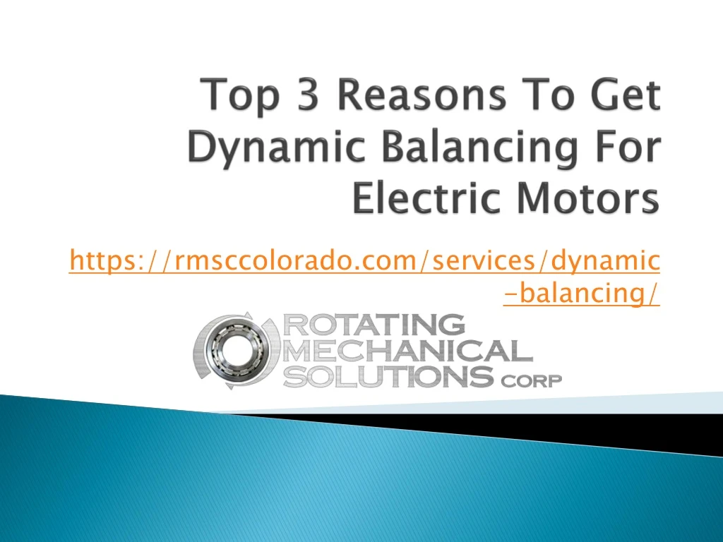 top 3 reasons to get dynamic balancing for electric motors