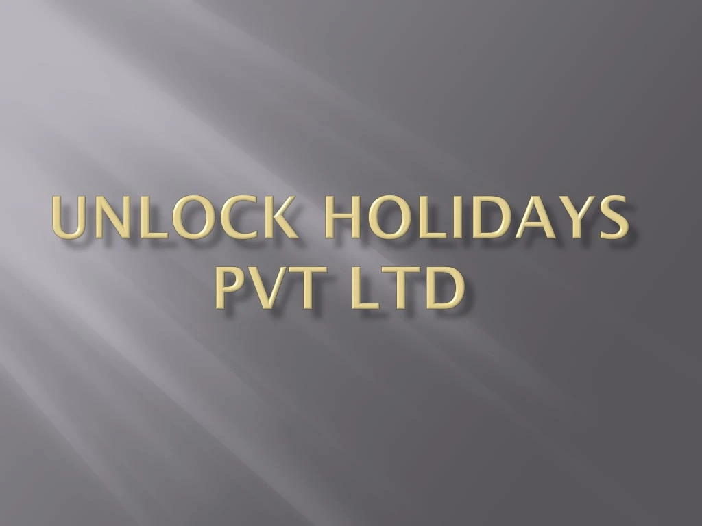 unlock holidays pvt ltd