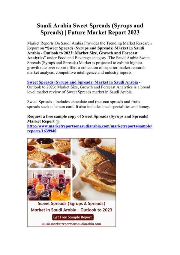 Saudi Arabia Sweet Spreads (Syrups and Spreads) | Future Market Report 2023