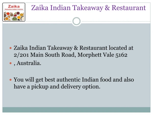 Zaika Indian Takeaway & Restaurant - Order Indian food online