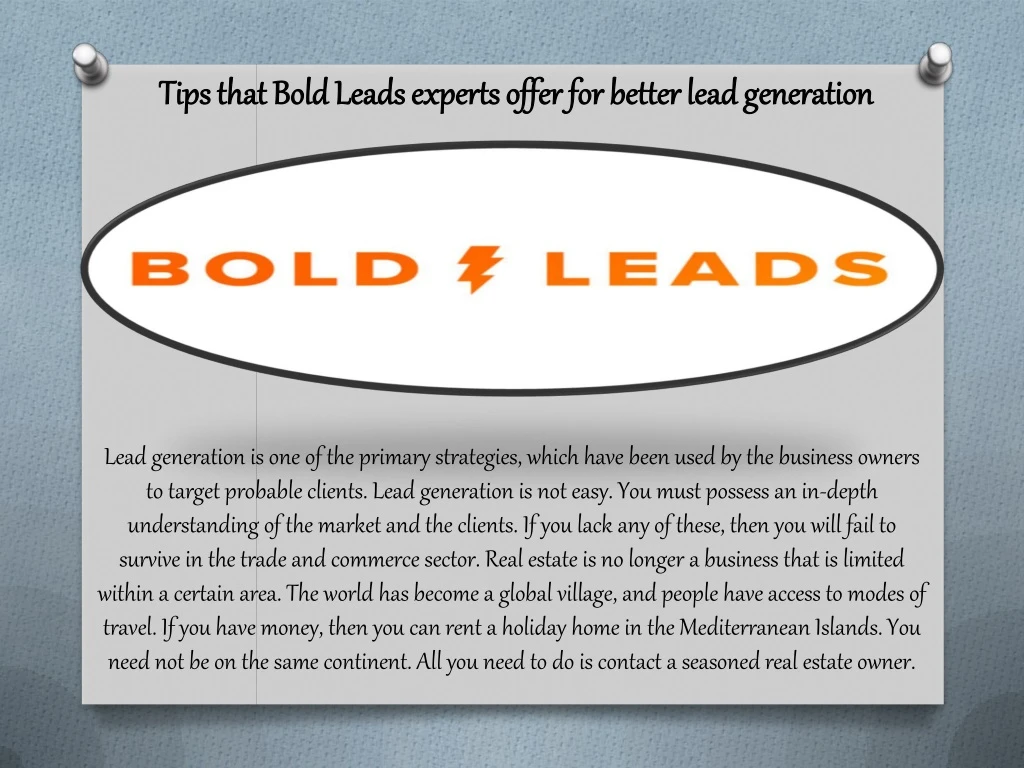 tips that bold leads experts offer for better