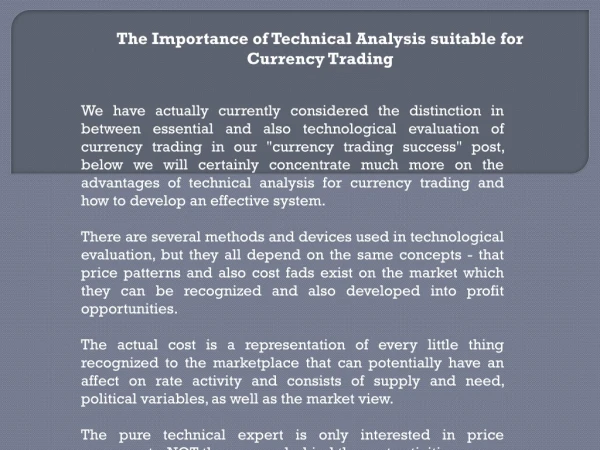 The Importance of Technical Analysis suitable for Currency Trading