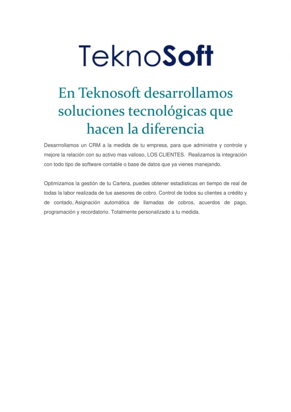 En Teknosoft desarrollamos soluciones tecnológicas que hacen la diferencia