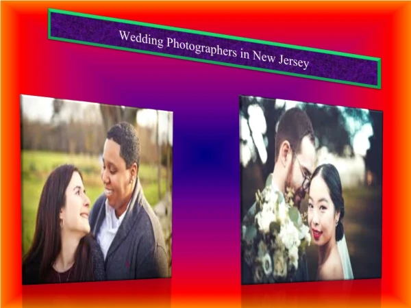Wedding Photographers in New Jersey