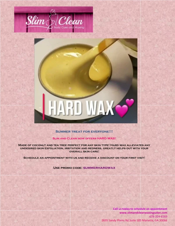 HARD WAX | Slim and Clean