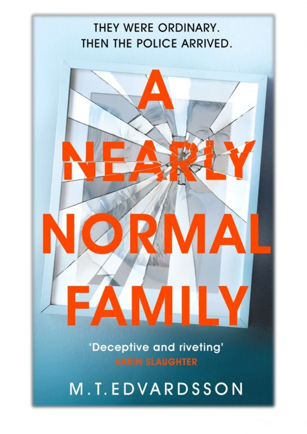 [PDF] Free Download A Nearly Normal Family By M. T. Edvardsson