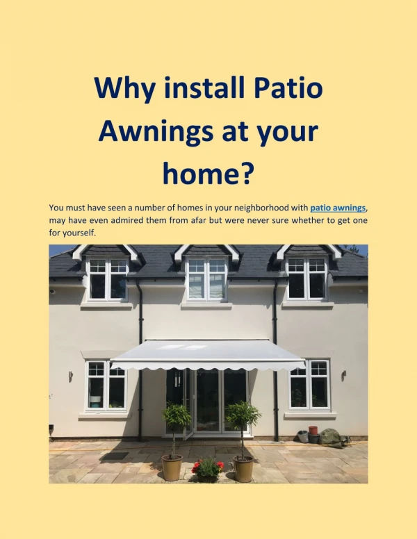 Why install Patio Awnings at your home?