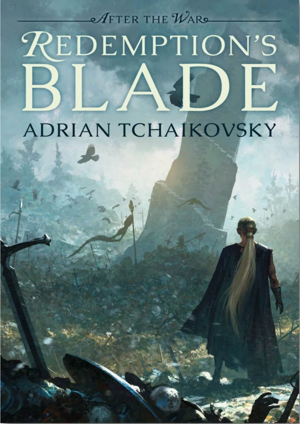 [PDF] Free Download Redemption's Blade By Adrian Tchaikovsky