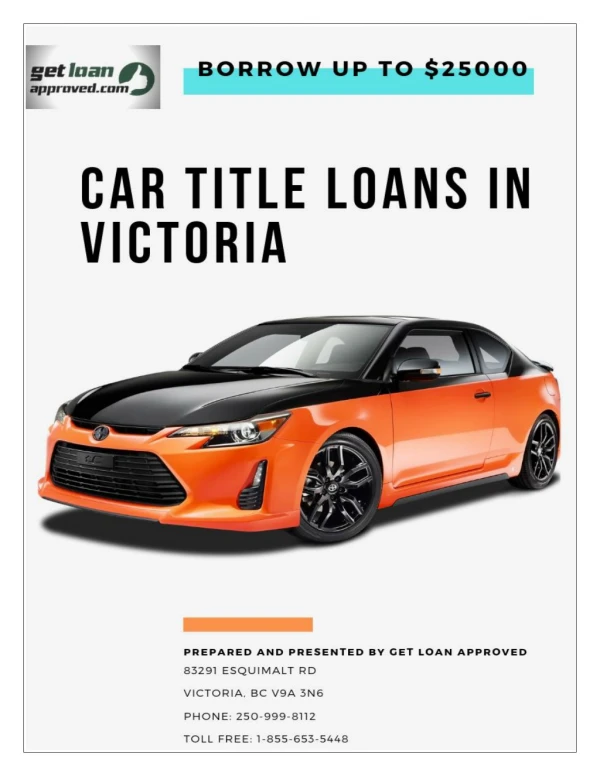 Car Title Loans in Victoria at lowest interest with 100% Approval