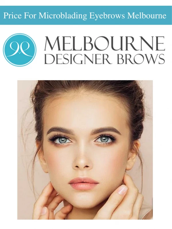Price For Microblading Eyebrows Melbourne