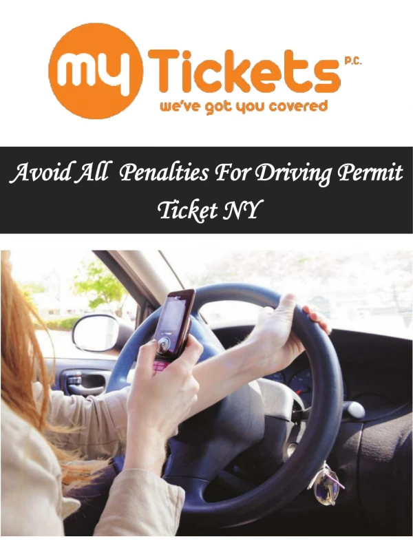 Avoid All Penalties For Driving Permit Ticket NY