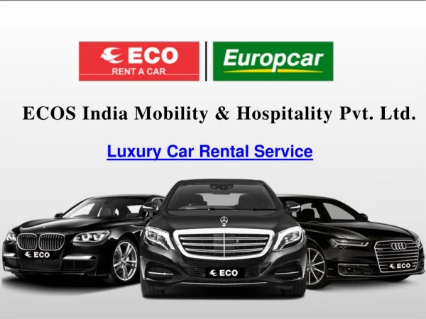 Luxury Car Rental Service in Delhi | ECO Rent a Car