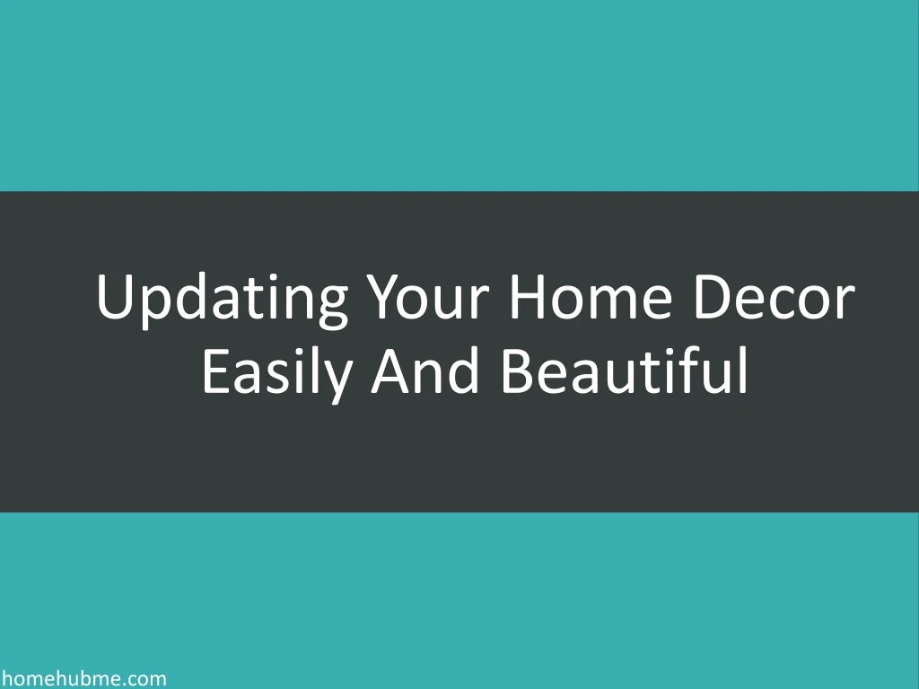 updating your home decor easily and beautiful