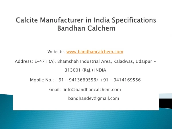 Calcite Manufacturer in India Specifications Bandhan Calchem