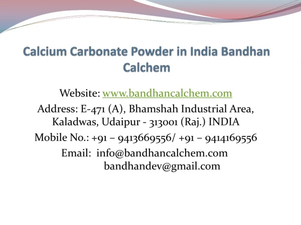 Calcium Carbonate Powder in India Bandhan Calchem