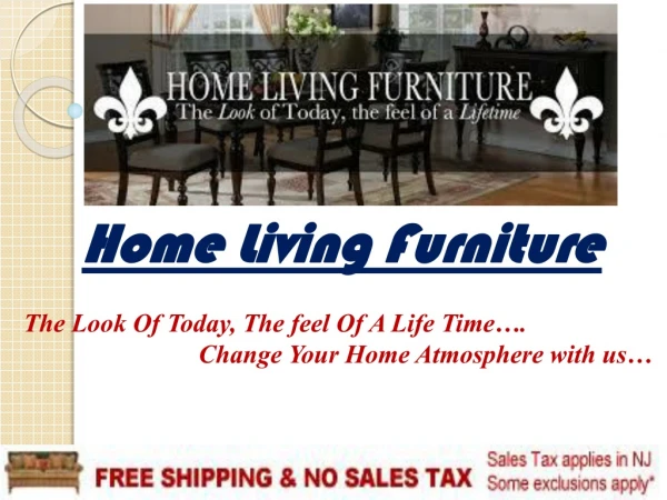home living furniture the look of today the feel