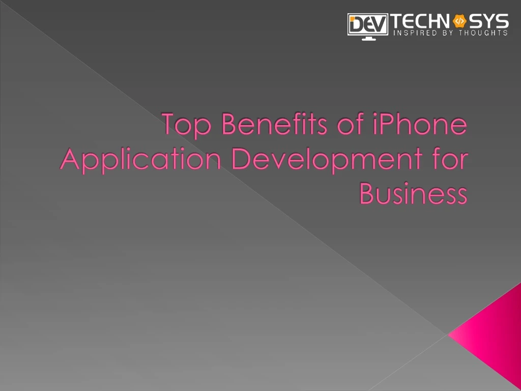 top benefits of iphone application development for business