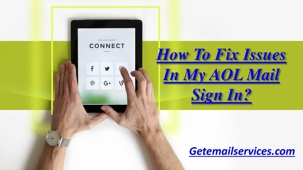 how to fix issues in my aol mail sign in