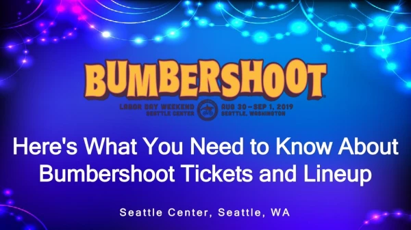 Here's What You Need to Know About Bumbershoot Tickets and Lineup