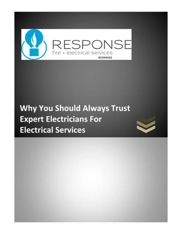 Why You Should Always Trust Expert Electricians For Electrical Services