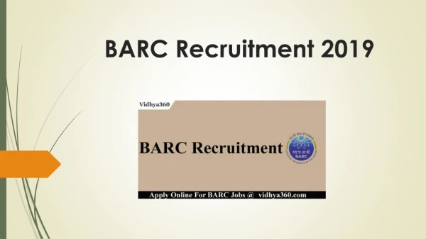 BARC Recruitment 2019 Apply Online For 47 Vacancies In Mumbai