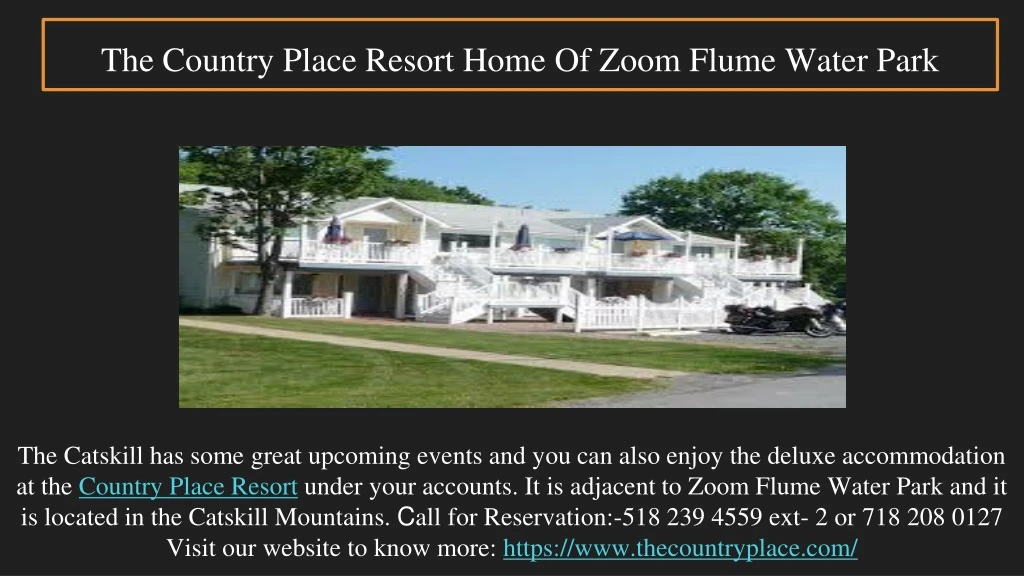 the country place resort home of zoom flume water park