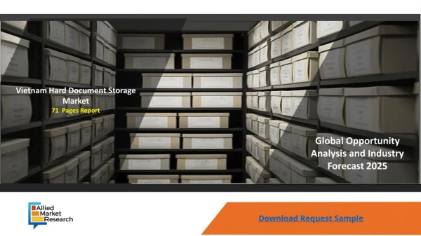 Vietnam Hard Document Storage Market Shares, Strategies and Forecast Worldwide, 2018 to 2025