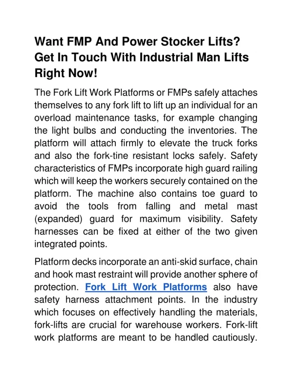 Want FMP And Power Stocker Lifts? Get In Touch With Industrial Man Lifts Right Now!