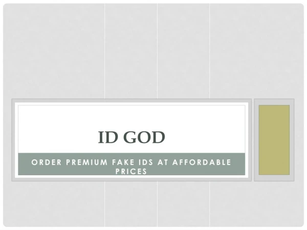 ID GOD | Order Premium Fake Ids at Affordable Prices