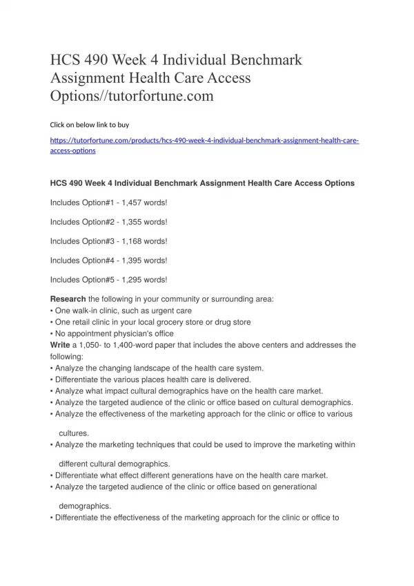 HCS 490 Week 4 Individual Benchmark Assignment Health Care Access Options//tutorfortune.com