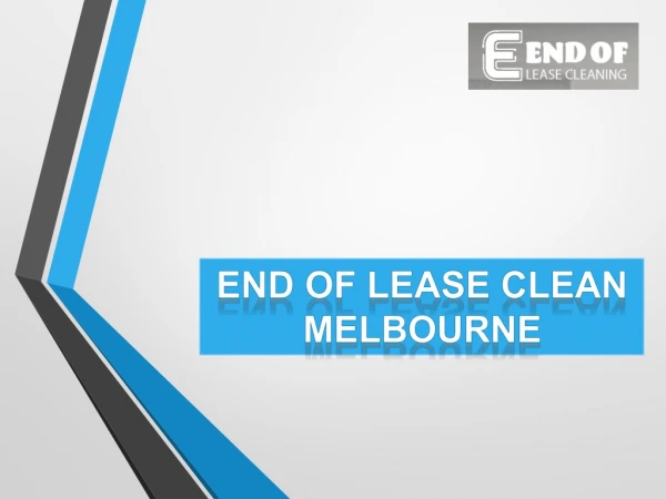 Best End of Lease Cleaning Services in Melbourne