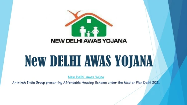 New Delhi Awas Yojna- CGHS Approved Housing Society Dwarka Phase 2